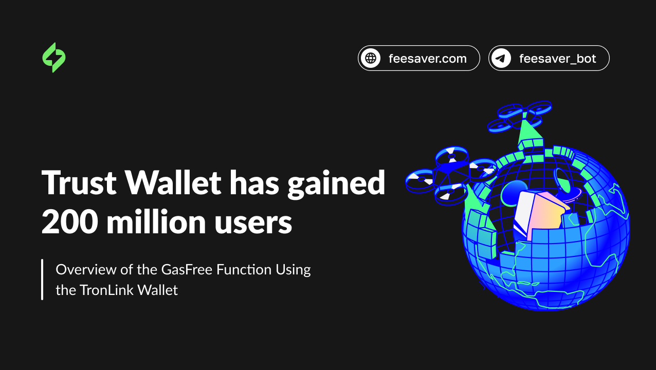 Trust Wallet Hits 200 Million Users: What Does It Mean for the TRON Network